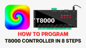 How to Program T8000 Controller in 8 Steps