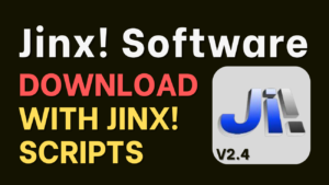 Jinx Software Download With Jinx! Scripts